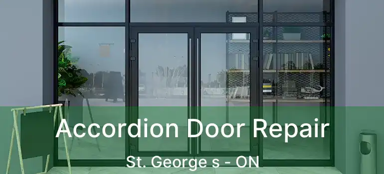 Accordion Door Repair St. George s - ON