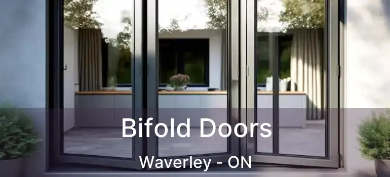 Bifold Doors Waverley - ON