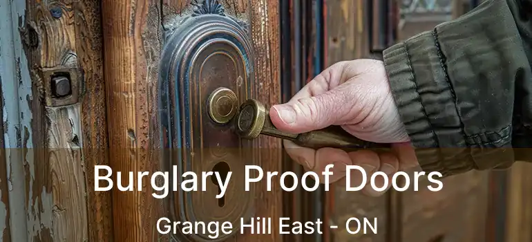 Burglary Proof Doors Grange Hill East - ON