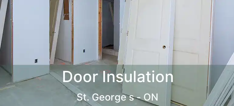 Door Insulation St. George s - ON