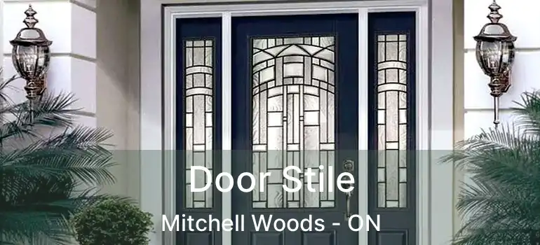 Door Stile Mitchell Woods - ON