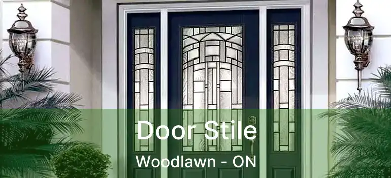 Door Stile Woodlawn - ON