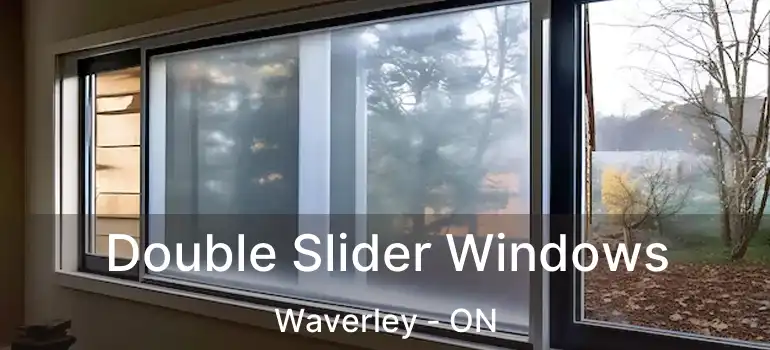  Double Slider Windows Waverley - ON