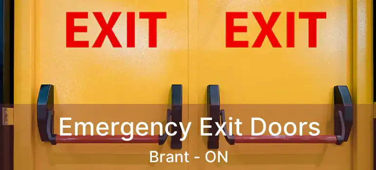Emergency Exit Doors Brant - ON