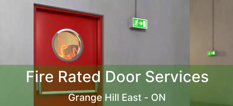 Fire Rated Door Services Grange Hill East - ON