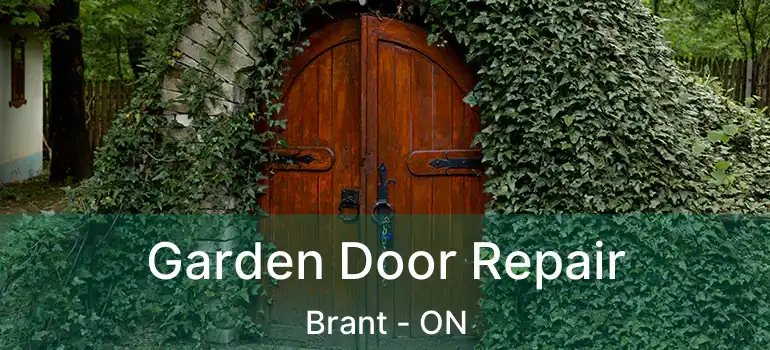 Garden Door Repair Brant - ON