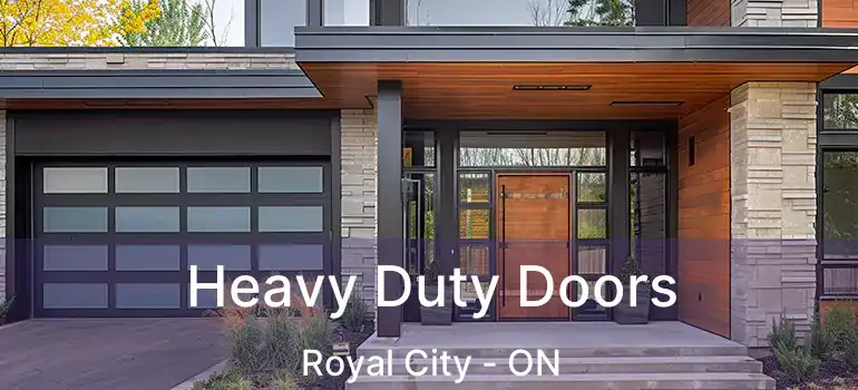 Heavy Duty Doors Royal City - ON