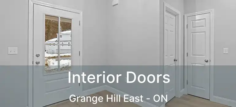 Interior Doors Grange Hill East - ON