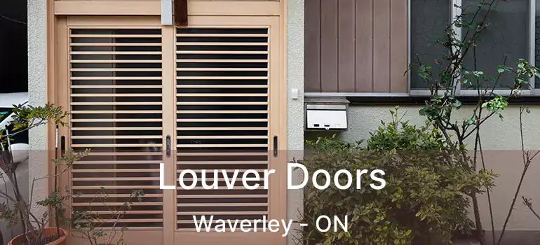 Louver Doors Waverley - ON