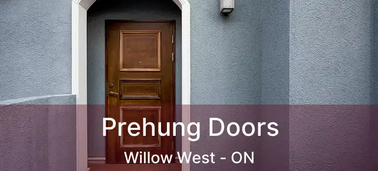 Prehung Doors Willow West - ON