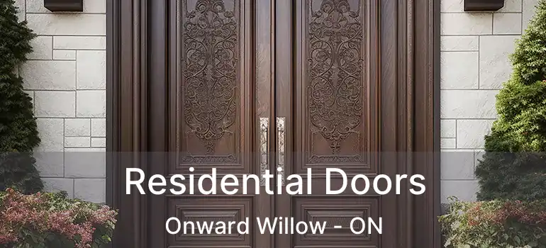 Residential Doors Onward Willow - ON