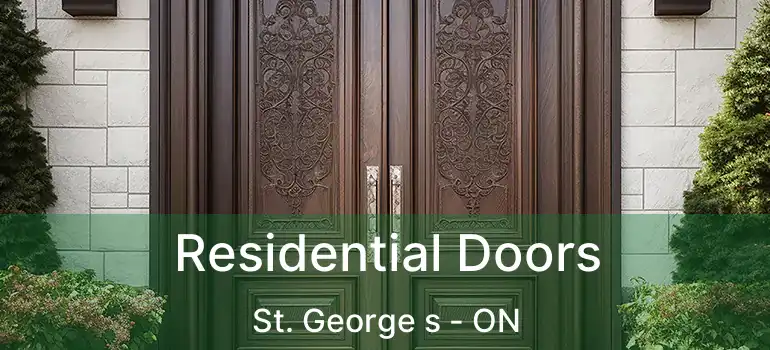 Residential Doors St. George s - ON