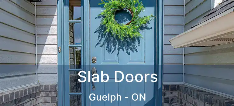  Slab Doors Guelph - ON