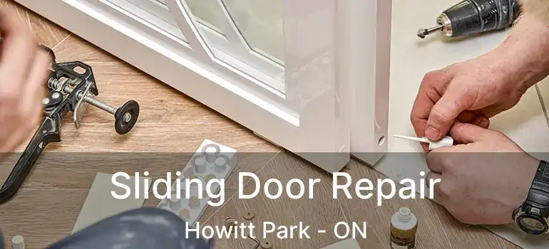 Sliding Door Repair Howitt Park - ON
