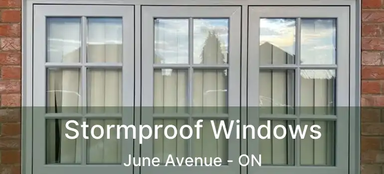 Stormproof Windows June Avenue - ON