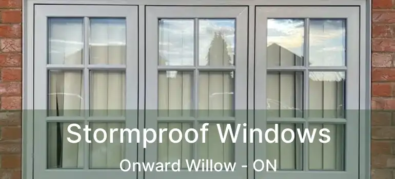 Stormproof Windows Onward Willow - ON